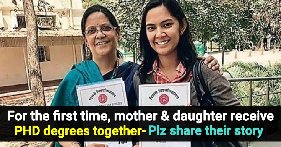 Mother Daughter Duo Receive Phd Degrees Together In Delhi University