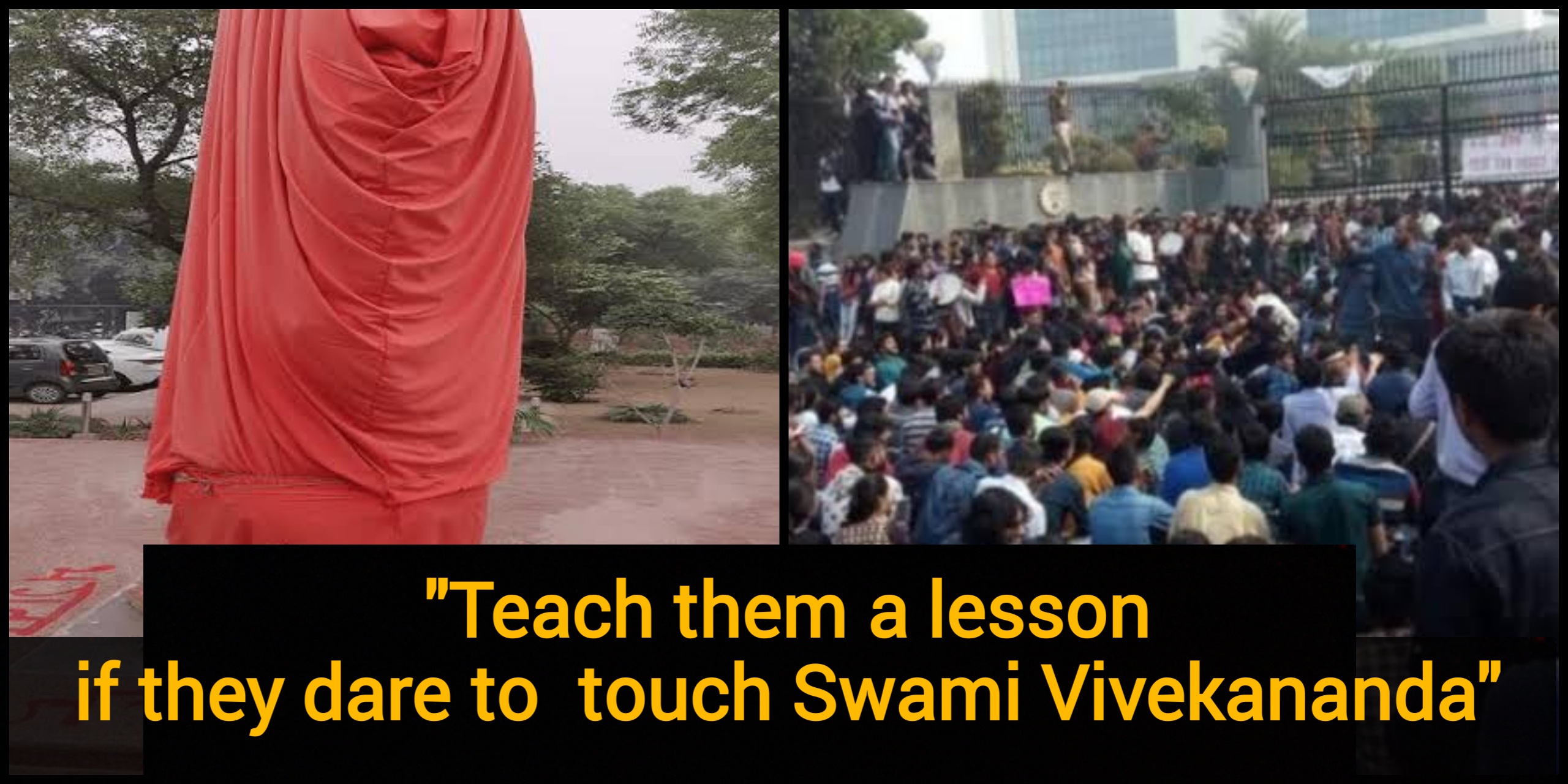 JNU Students vandalized Swami Vivekanand statue