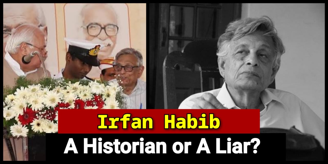 Irfan Habib: historian or liar?
