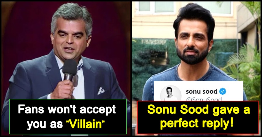 Stand-up comedian Atul Khatri said 'Audience won't accept Sonu Sood as Villain', Sonu Sood reacts
