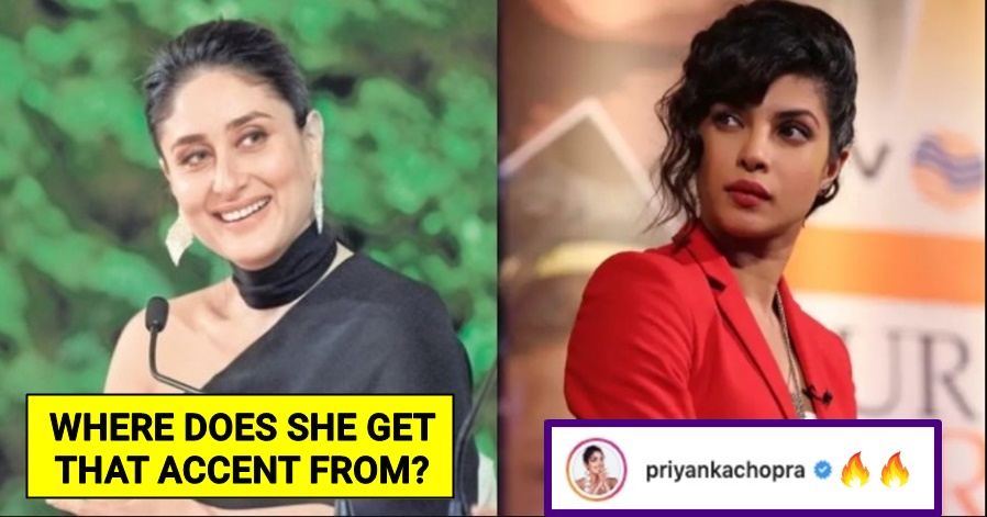 Kareena makes fun of Priyanka's accent; PeeCee gave the best reply ever