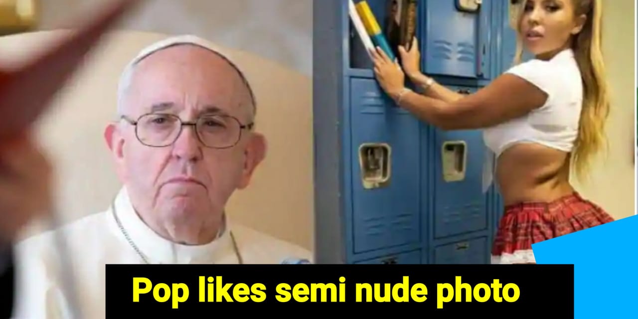 Pope likes model