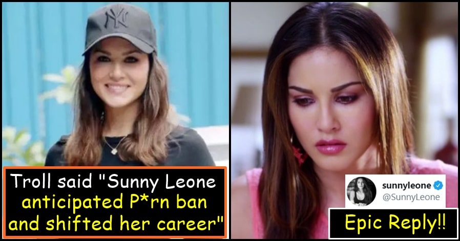Sunny Leone silences a Girl who said "Sunny anticipated P*rn Ban and wisely shifted her career"