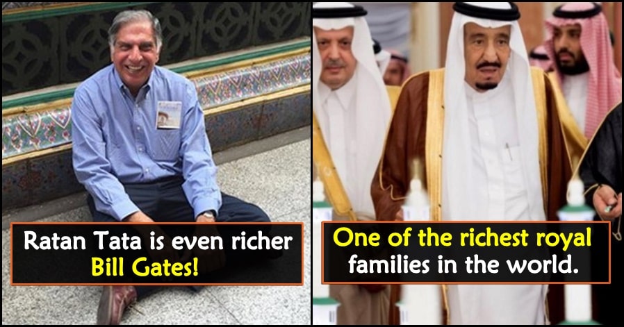 A quick comparison between Ratan Tata and massive Saudi Arabian Saud Family wealth
