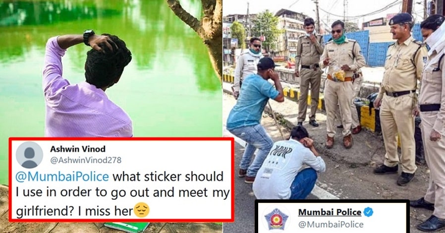 Mumbai police gave an EPIC reply to a Guy who wanted to meet his Girlfriend in Curfew