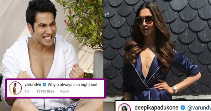 Varun Dhawan asks Deepika “Why Are You Always In A Night Suit”, she gave a hilarious reply!