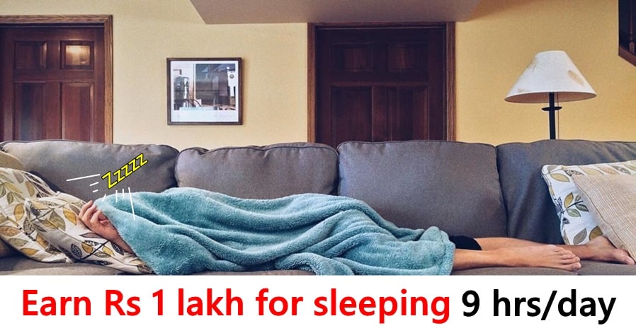 Bengaluru-based startup is paying Rs 1 lakh to sleep for 9 hours a day, catch details