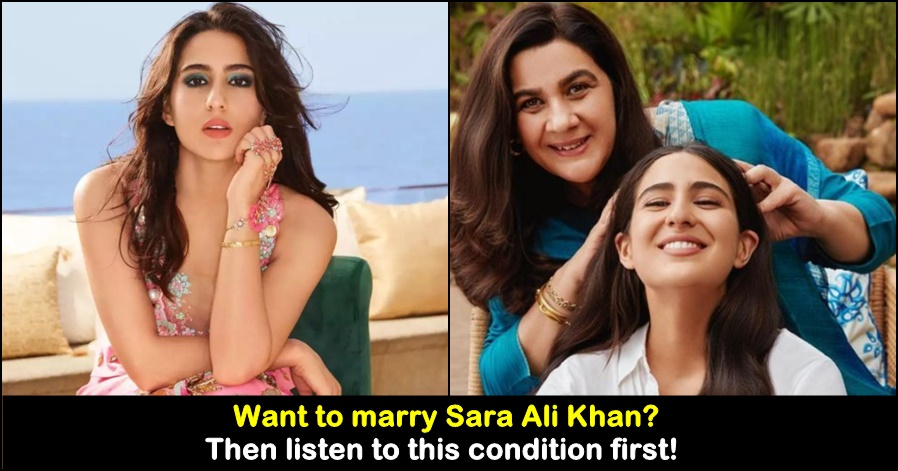 Sara Ali Khan is interested to get married, but with one Big condition, read details