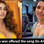 Did you know? Disha Patani was offered the song 'Oo Antava' but was taken up by Samantha later