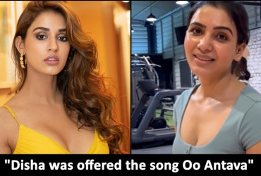 Did you know? Disha Patani was offered the song 'Oo Antava' but was taken up by Samantha later