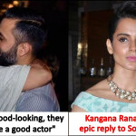Kangana Ranaut gives an epic reply to Sonam Kapoor's 'ugly actors' remark, catch details