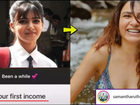 Pan-India star Samantha reveals her first Salary, read everything in detail