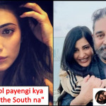 Shruti Haasan was asked if she speaks Hindi, she gives a befitting reply!