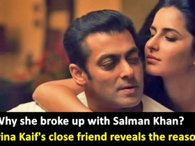 This is the reason why Katrina Kaif split up with Bhai of Bollywood, read details