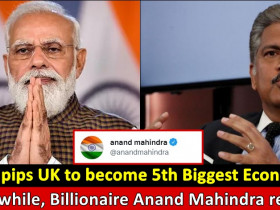 India Surpasses The UK To Become 5th Largest Economy, Anand Mahindra reacts!
