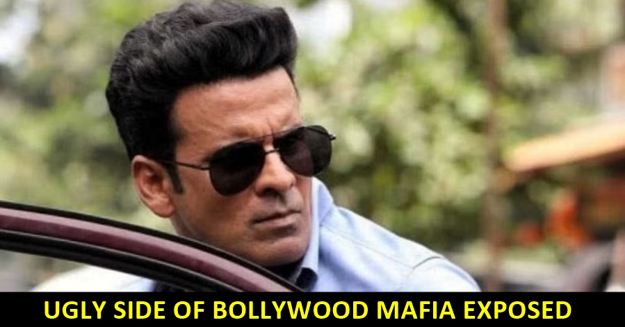 Manoj Bajpayee reveals the ugly side of Bollywood Mafia, read details