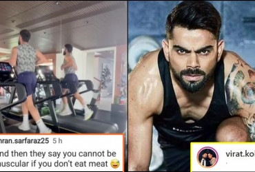 Virat Kohli gives a Classy reply to fan's meat comment on his workout video