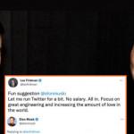 User says "I want to run Twitter without salary", Elon Musk quickly replies to him