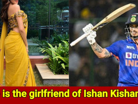 Finally revealed, This gorgeous model is the Girlfriend of Ishan Kishan
