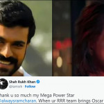 SRK asks Ram Charan to let him touch the Oscar they win for RRR, read details