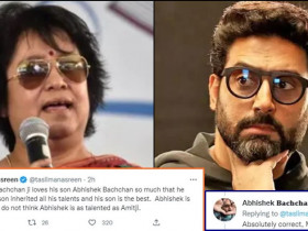 Taslima's says Amitabh thinks his son is best, now Abhishek gives a sharp reply!