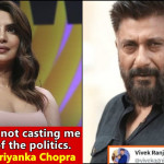 Vivek Agnihotri comes in support of Priyanka after she shared Toxic experience in Bollywood