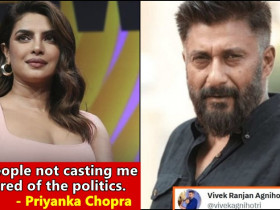 Vivek Agnihotri comes in support of Priyanka after she shared Toxic experience in Bollywood