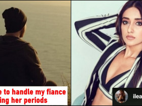 Ileana Gives Solid Advice To A Guy Who Asked, “How To Deal With His Fiancé During Her Periods?”
