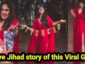 Remember this viral girl who Divorce Post? She is victim of Love Jihad