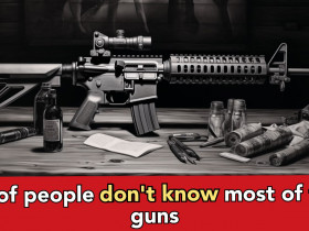 List of 10 most powerful guns, quickly check out the list