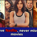 Best films you must watch on Netflix, quickly check out the list