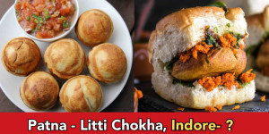 List of Indian cities and their favourite food