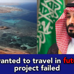 Saudi Arabia's sci-fi city project is likely to fail, Saudi Prince's dreams shattered