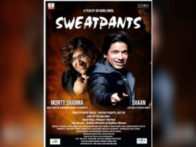 Shaan is the lead playback singer in Hollywood Bollywood Movie Sweatpants says Monty Sharma